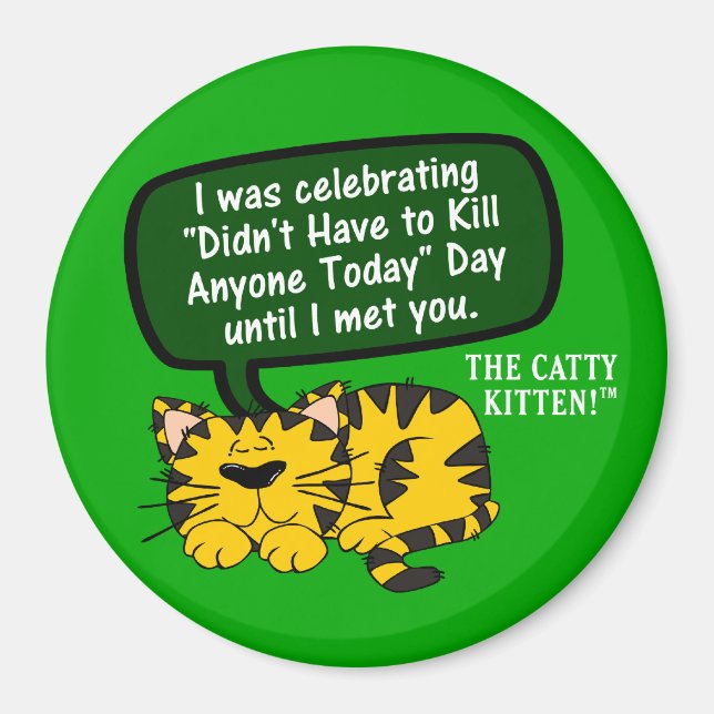 Aimant Ma journée allait bien jusqu'à ce que je vous voya (Devant)