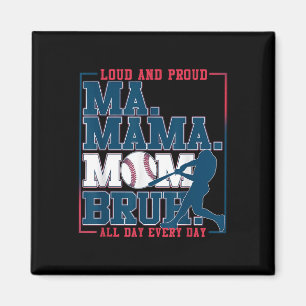 Aimant Ma Mama Maman Bruh Baseball Haut Et Fier Tous Les