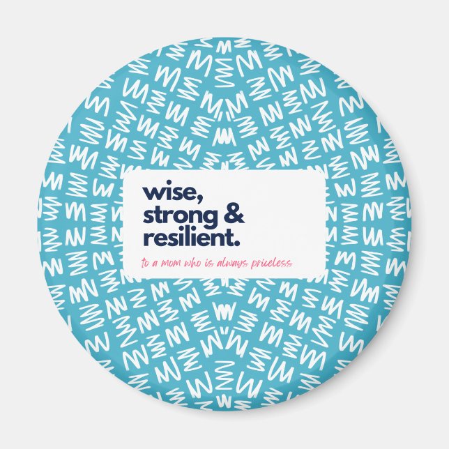 Aimant Ma mère est sage, forte et résiliente (Devant)