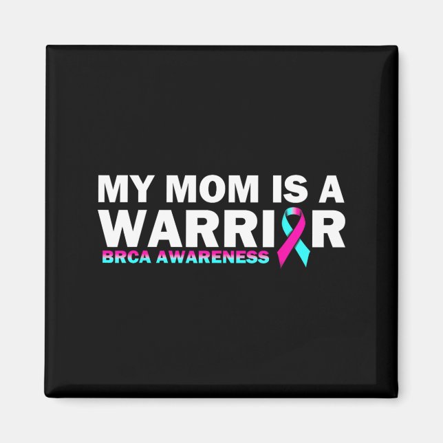Aimant Ma Mère est une guerrière Sensibilisation à BRCA C (Devant)