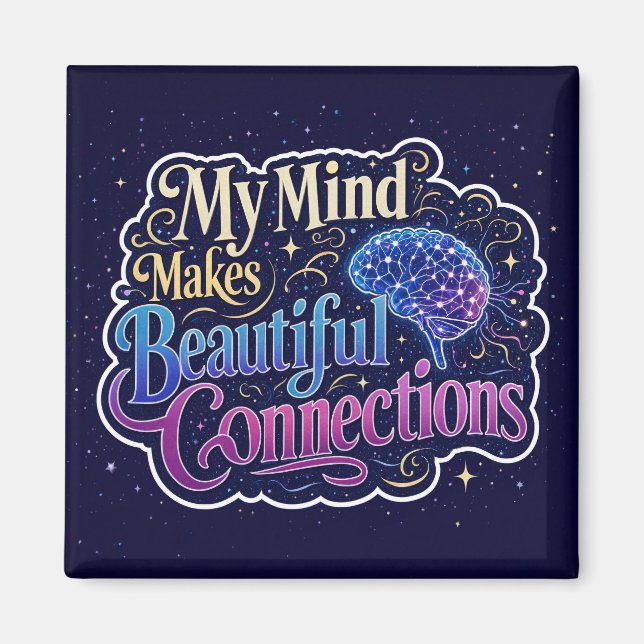 Aimant Ma pensée crée de belles connexions Neurodiversité (Devant)