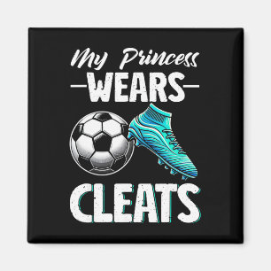 Aimant Ma princesse porte des crampons Saison de football