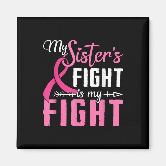 Aimant Ma Soeurs Lutte Est Mon Combat Cancer Du Sein (Devant)