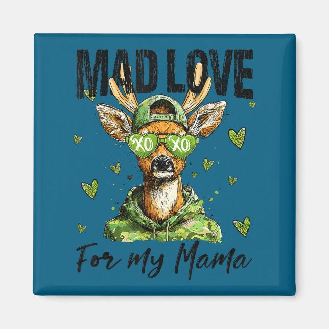 Aimant Mad Retro Love For My Mama Deer Hunting Boys Valen (Devant)