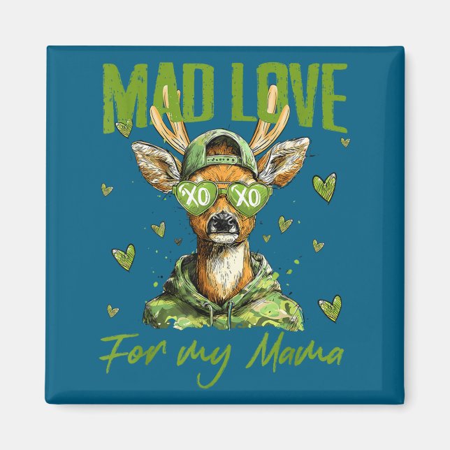 Aimant Mad Retro Love For My Mama Deer Hunting Happy Vale (Devant)