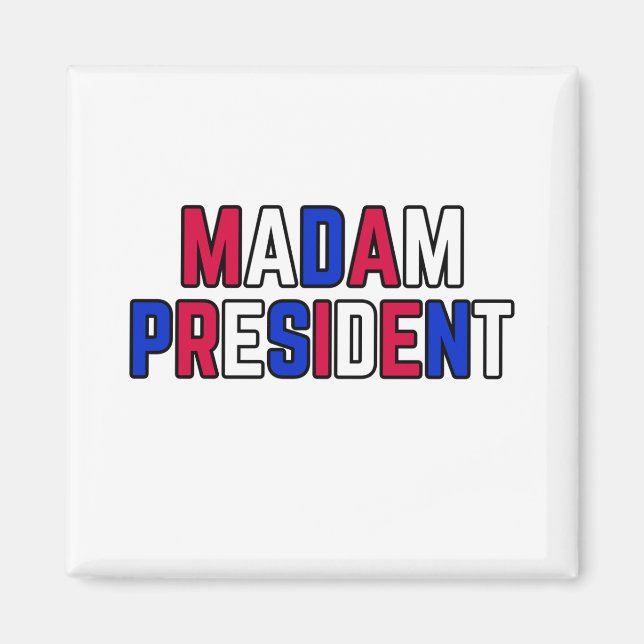 Aimant Madame la Présidente (Devant)