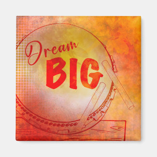 Aimant Magneet Dream Big