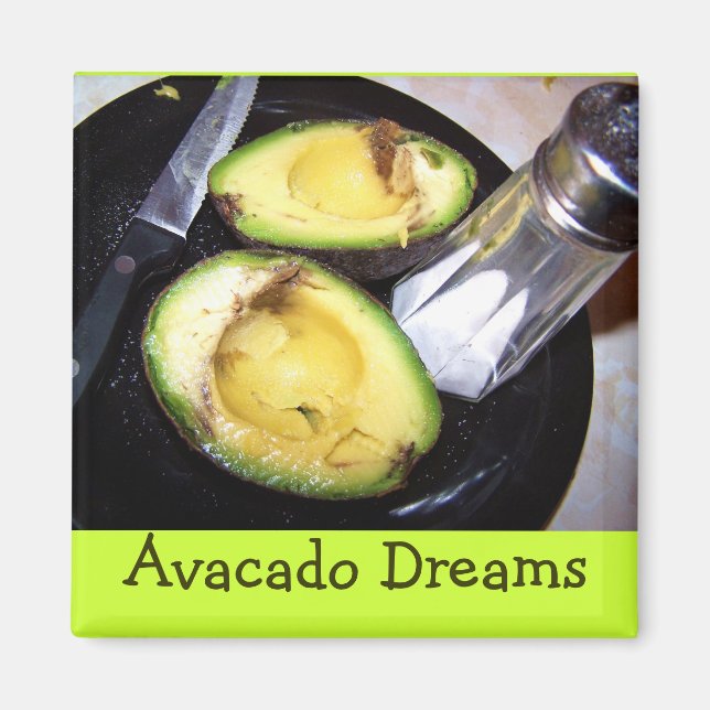 Aimant magnet-Avacado Dreams (Devant)
