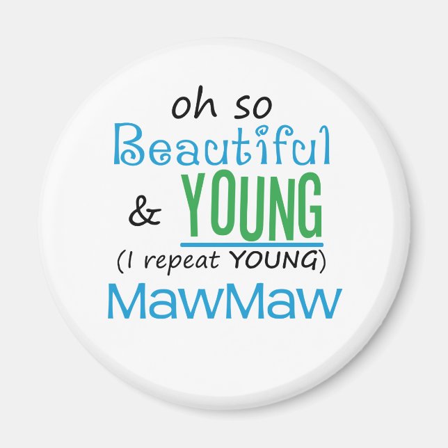 Aimant Magnifique et jeune MawMaw (Devant)