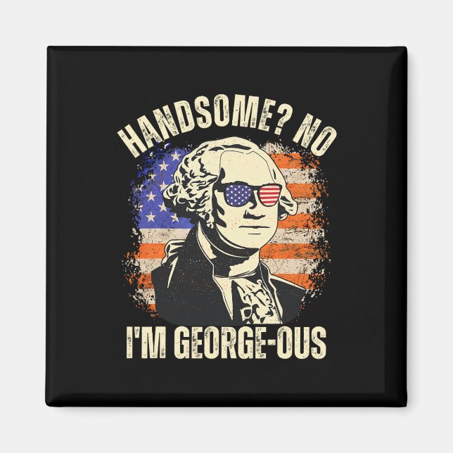 Aimant Magnifique Non Je Suis Géant George Washington 4 (Devant)