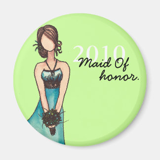 Aimant Maid Of Honor