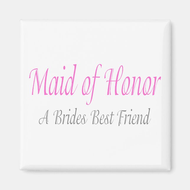 Aimant Maid Of Honor (Une Mariée Meilleure Ami) (Devant)