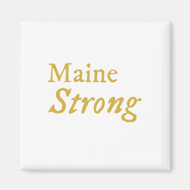 Aimant Maine Strong (Devant)