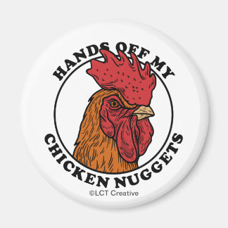 Aimant Mains De Mes Nuggets De Poulet