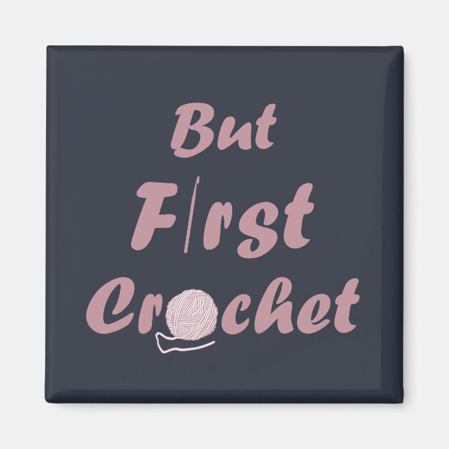 Aimant mais premier crochet amusant crochet citations (Devant)