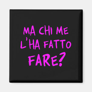 Aimant Mais qui m'a fait faire ça_ Comment compliquer ma 