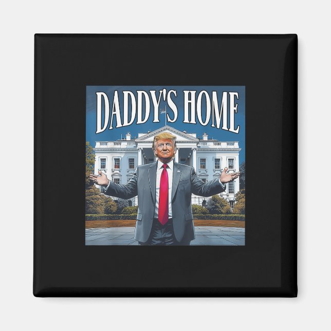 Aimant Maison-Blanche Trump Daddys 2025 (Devant)