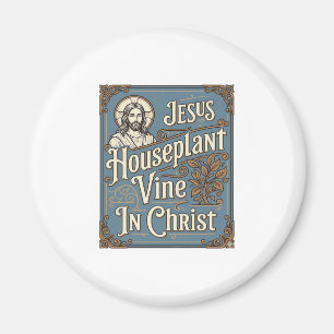 Aimant Maison de Jésus Plante grimpante Dans le Christ Jé
