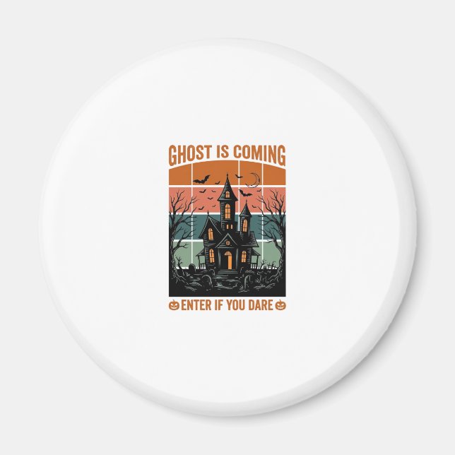 Aimant Maison Hantée Vintage Ghost Arrive Halloween Dé (Devant)