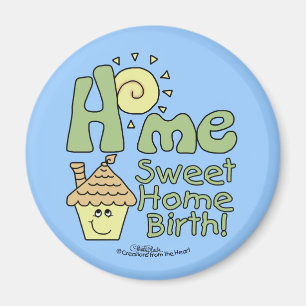 Aimant Maison Sweet Home Naissance! -Maison et soleil