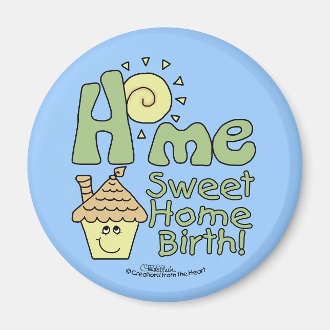 Aimant Maison Sweet Home Naissance! -Maison et soleil (Devant)