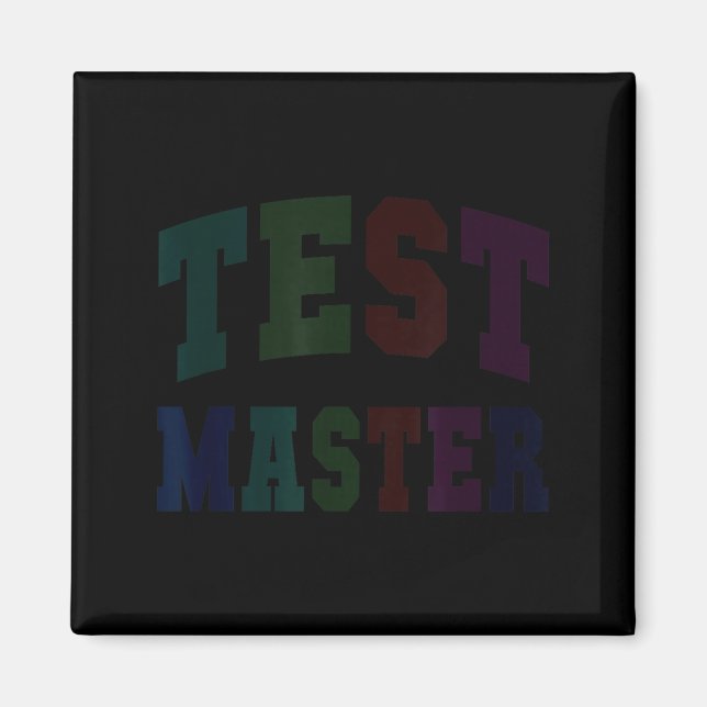 Aimant Maître de test drôle journée de test mode professe (Devant)