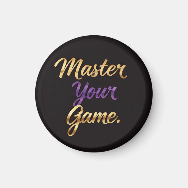 Aimant Maîtrisez votre jeu (Devant)