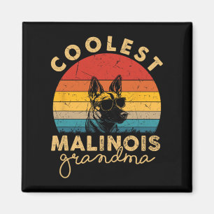 Aimant Malinois Les Cadeaux De Grand-Mère Les Plus Cools 