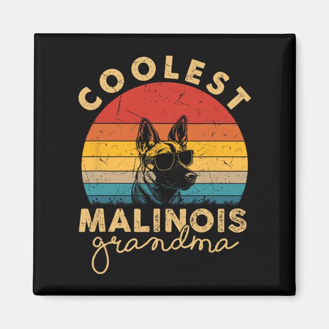 Aimant Malinois Les Cadeaux De Grand-Mère Les Plus Cools  (Devant)