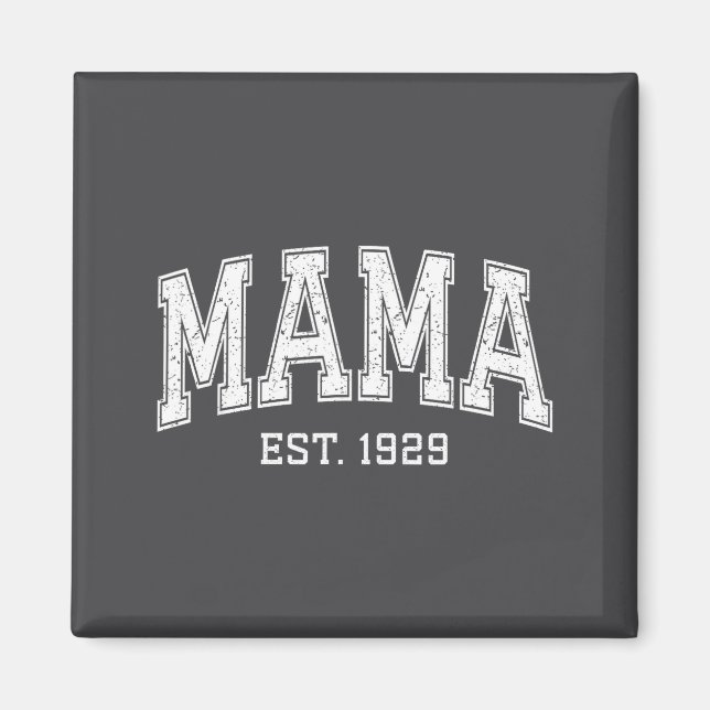 Aimant Mama Est 1929 Mom D Mothers Day Ized  (Devant)