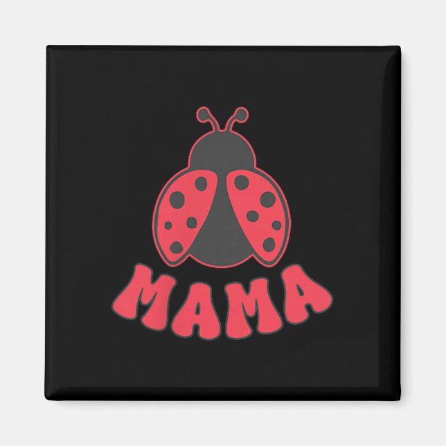 Aimant Mama Ladybug Fille Premier Anniversaire Famille Te (Devant)