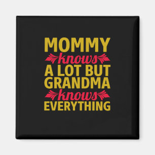 Aimant Maman Art Grand-mère sait tout