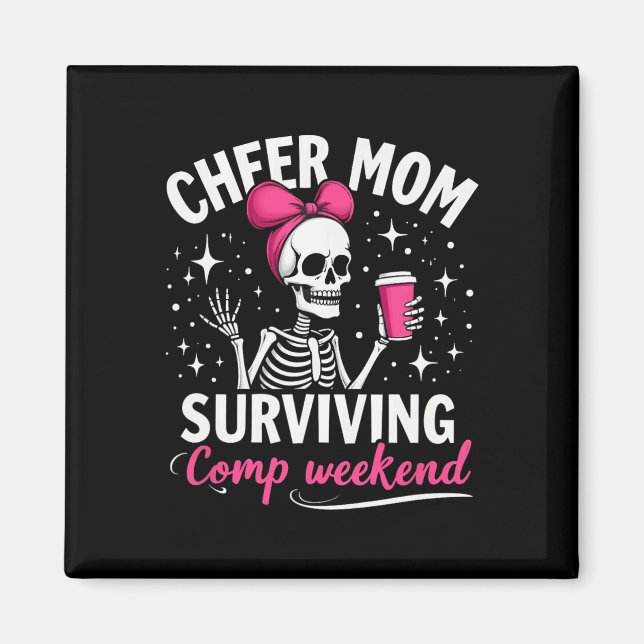Aimant Maman Cheerleader Squelette Survivant le Week-end  (Devant)