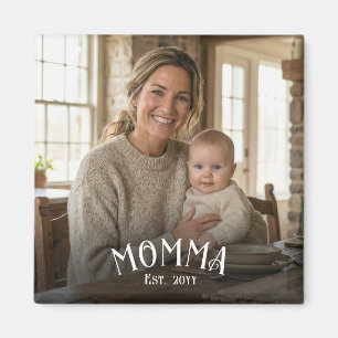Aimant Maman Chic Année de Première Fois Maman Photo