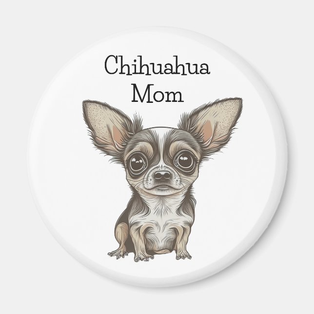 Aimant Maman Chihuahua | Fière propriétaire de Chi (Devant)