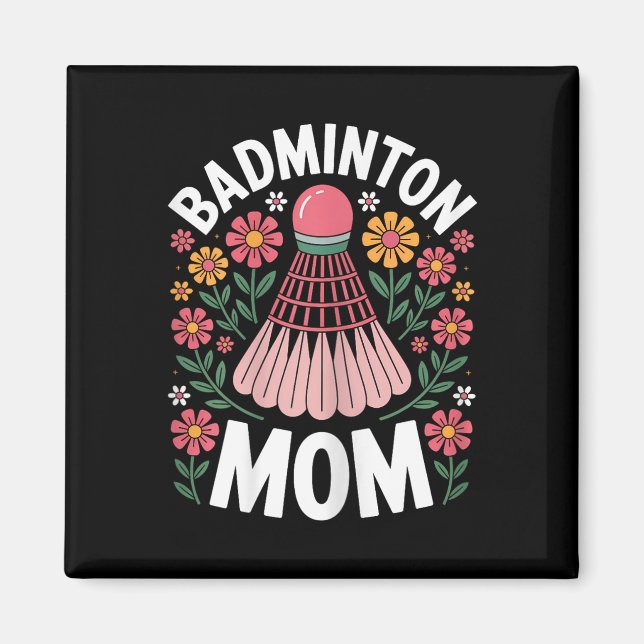 Aimant Maman de badminton navette drôle de badminton  (Devant)