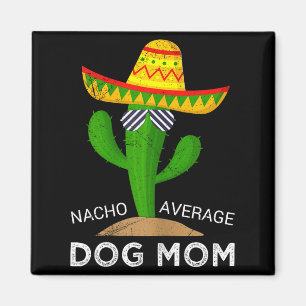 Aimant Maman de chien pas moyenne