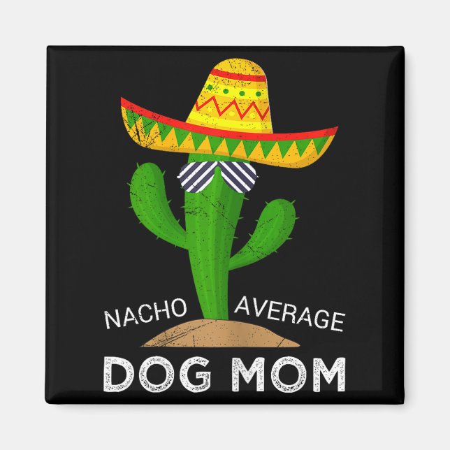 Aimant Maman de chien pas moyenne  (Devant)