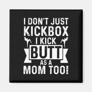 Aimant Maman de kickboxing Je ne fais pas que kickboxer,