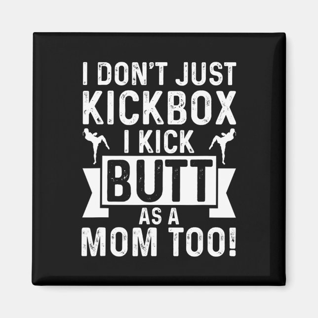Aimant Maman de kickboxing Je ne fais pas que kickboxer,  (Devant)