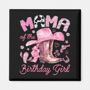 Aimant Maman de la fille d'anniversaire cowgirl rose west