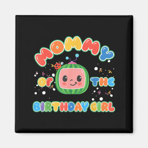 Aimant Maman de la fille d'anniversaire Funny Melon Famil