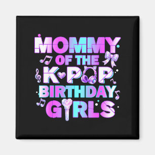 Aimant Maman de la fille d'anniversaire k-pop de la famil