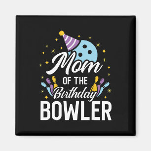 Aimant Maman De L'Anniversaire Bowler Bowling Party