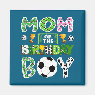 Aimant Maman du garçon d'anniversaire joueur de football 