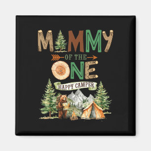 Aimant Maman du joyeux campeur pour son 1er anniversaire 