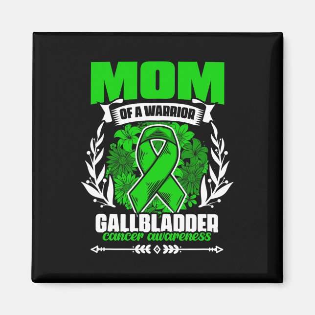 Aimant Maman D'Un Guerrier - Bile Duct Cancer Gallbladder (Devant)