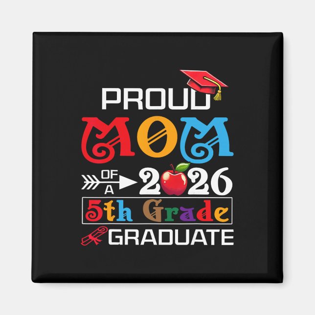 Aimant Maman fière de la promotion 2026 de 5e année diplô (Devant)