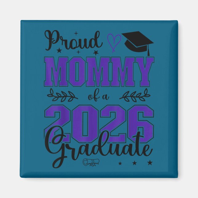 Aimant Maman fière d'un diplômé de la promotion 2026 pour (Devant)