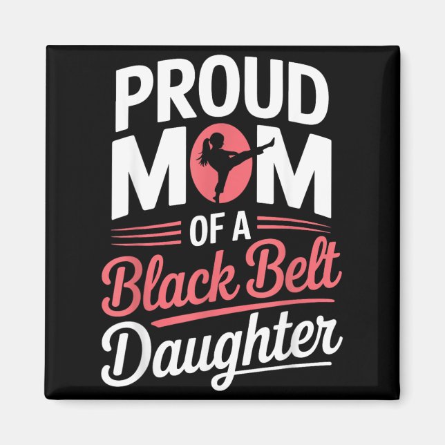 Aimant Maman fière d'une fille ceinture noire (Devant)